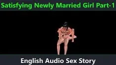 Abspielen Befriedigendes frisch verheiratetes Mädchen Teil 1 – englische Audio-Sexgeschichte – animierter Cartoon-3D-Sex