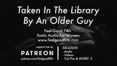 Abspielen Ein alter alter Mann unterzieht dich in der Subroutinenbibliothek [sexy Sound für wprognosticate] [asmr]